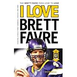 I Love/Hate Brett Favre