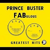 Prince Buster - Fabulous Greatest Hits [Diamond Range]