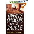 Twenty Chickens for a Saddle: The Story of an African Childhood by  Robyn Scott