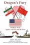 Dragon's Fury - World War against America and the West