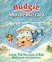 Budgie and the Blizzard
