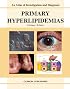 Primary Hyperlipidemias: An Atlas Of Investigation And Diagnosis