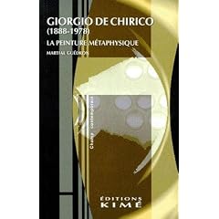 Giorgio de Chirico: 1888-1978 : la peinture m�taphysique