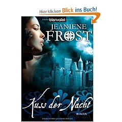 Kuss der Nacht: Roman
