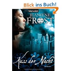 Kuss der Nacht: Roman