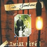 Revue les Jambons  / Twist Yéyé !