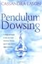 Pendulum Dowsing (Piatkus Guides)