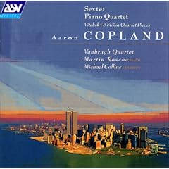 Copland: Quartet; Vitebsk, study on a Jewish Theme