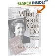 What A Book Can Do: The Publication and Reception of Silent Spring (Studies in Print Culture and the History of the... by Priscilla Coit Murphy