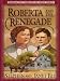 Roberta and the Renegade (Carson City Chronicles, Book 3)