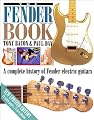 The Fender Book: A Complete History of Fender Electric Guitars, 2nd Edition