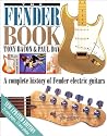 The Fender Book: A Complete History of Fender Electric Guitars, 2nd Edition