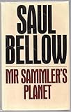 Mr Sammler's planet : a novel