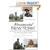 Monumental New York!: A Guide to 30 Iconic Memorials in Upstate New York