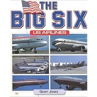 The Big Six US Airlines