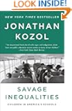 Savage Inequalities: Children in America's Schools