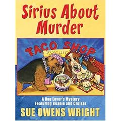 Sirius about Murder: A Beanie and Cruiser Mystery (Five Star First Edition Mystery)