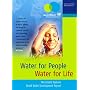 Water for People, Water for Life: The United Nations World Water Development Report