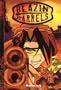 Blazin' Barrels Volume 1 (v. 1)