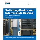 Click here to buy Switching Basics and Intermediate Routing CCNA 3 Companion Guide... by  Wayne Lewis.