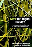 After the digital divide? : German aesthetic theory in the age of new media