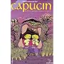 Capucin, Tome 2 : Pour quelques coups de baguette