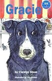 Gracie: Independent Readers Fiction 3 (Longman Book Project)