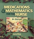 Medications and Math for the Nurse