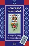 Lenormand ganz einfach: Mit ausf&uuml;hrlicher Anleitung und vielen Deutungsbeispielen - Regula Elizabeth Fiechter