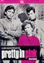 Pretty in Pink (Widescreen)