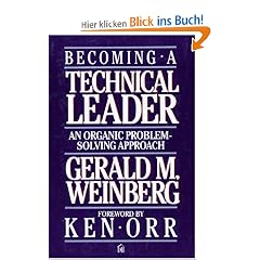 Becoming a Technical Leader: An Organic Problem-solving Approach