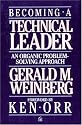 Becoming a Technical Leader: An Organic Problem-Solving Approach