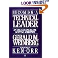 Becoming a Technical Leader: An Organic Problem-Solving Approach
