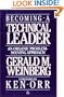Becoming a Technical Leader: An Organic Problem-Solving Approach