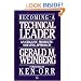 Becoming a Technical Leader: An Organic Problem-Solving Approach