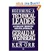 Becoming a Technical Leader: An Organic Problem-solving Approach