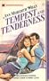 Tempest and Tenderness (Harlequin Superromance No. 62)