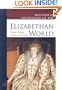 Historical Dictionary of the Elizabethan World: Britain, Ireland, Europe, and America