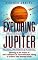 Exploring Jupiter: The Astrological Key to Progress, Prosperity & Potential