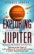 Exploring Jupiter: The Astrological Key to Progress, Prosperity & Potential