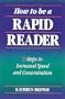 How to Be a Rapid Reader