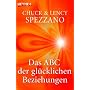 Das ABC der gl�cklichen Beziehungen