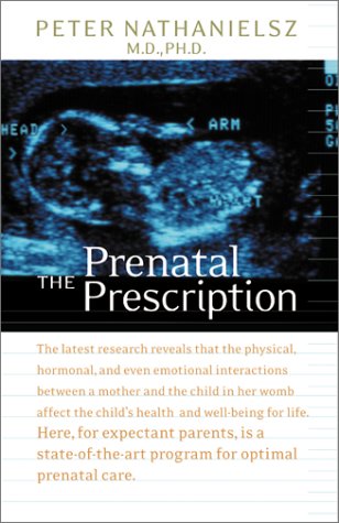 The Prenatal Prescription