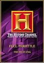 Full Throttle - 1968 Mustang (History Channel)