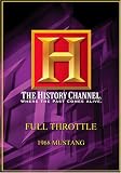 Full Throttle - 1968 Mustang (History Channel)