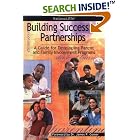 Building Successful Partnerships by The National PTA