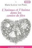 L'Animus et l'Anima dans les contes de f�e