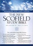 The New ScofieldRG Study Bible, KJV, Special Reader's Edition: King James Version