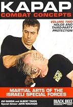 Find KAPAP Combat Concepts Vol. 2: Martial Arts of The Isreali Special Forces - Holds and Third-Party Protection On The Web..