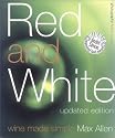 Red and White: Wine Made Simple